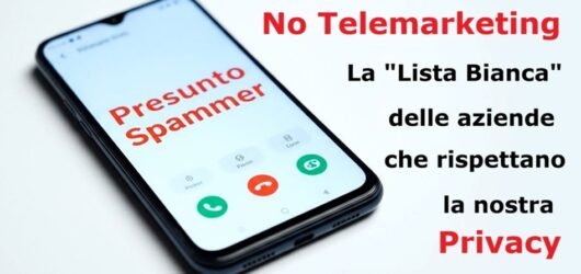 La “Lista Bianca” di ProntoPrivacy: Aziende Etiche che dicono NO al Telemarketing Selvaggio