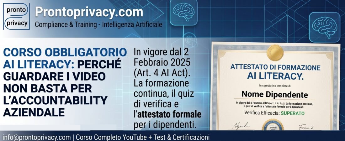 AI Literacy Obbligatoria per le Aziende: Guardare i Video Non Basta per ottemperare all’AI Act
